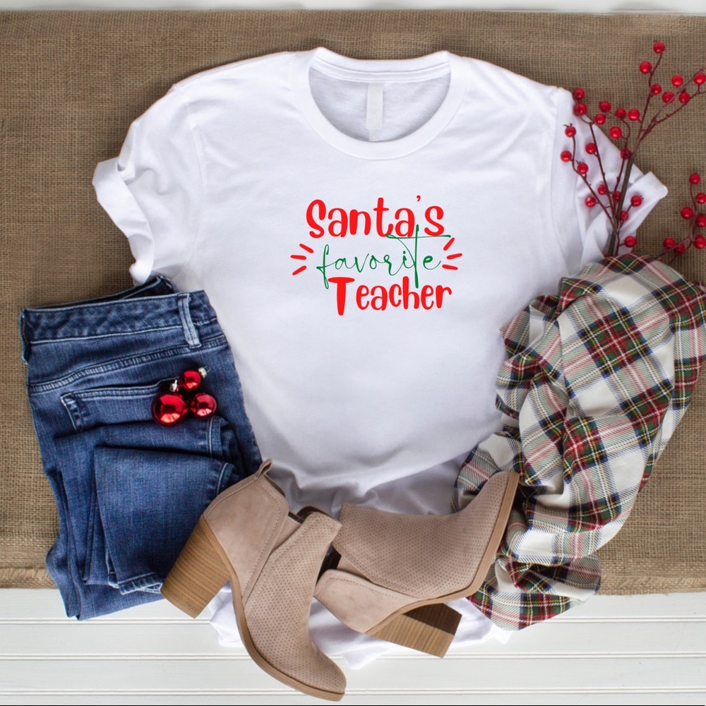 Santa’s favorite Teacher shirt. Christmas